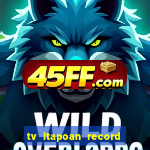 tv itapoan record bahia ao vivo online